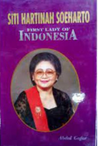 Siti hartinah Soeharto; First Lady Of Indonesia