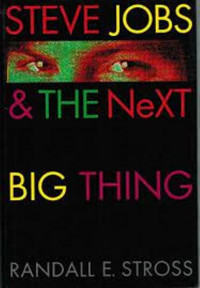 Steve Jobs & The Next Big Thing