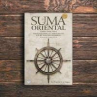 Suma Oriental Karya Tome Pires: Perjalanan Dari Laut Merah Ke China & Buku Francisco Rodrigues