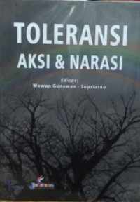 Toleransi Aksi dan Narasi