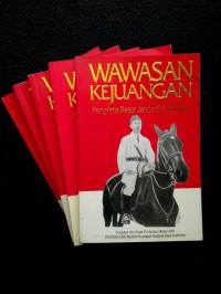 Wawasan kejuangan : Panglima Besar Jenderal Sudirman