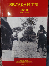 Sejarah TNI : Jilid II ( 1950 - 1959 )