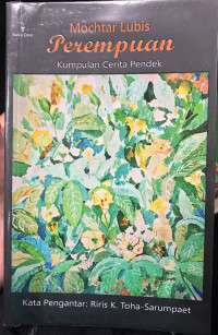 Perempuan: Kumpulan Cerita Pendek