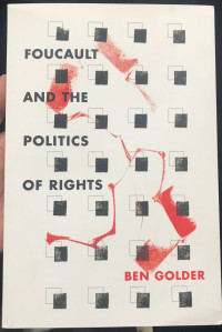 Foucault and The Politics of Rights