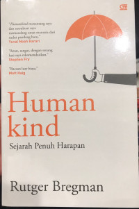 Human Kind: Sejarah Penuh Harapan
