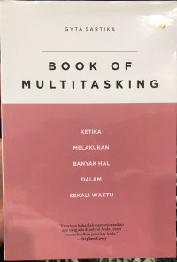 Book of Multitasking: Ketika Melakukan Banyak Hal dalam Sekali Waktu