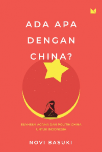 Ada Apa dengan China