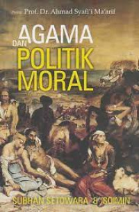Agama & Politikl Moral
