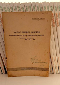 Amanat Presiden Soekarno: Pada Sidang Pleno Istimewa Dapernas Di Bandung Tanggal 13 Agustus 1960