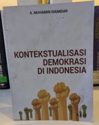 Kontekstualisasi Demokrasi di Indonesia