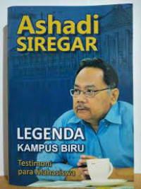 Ashadi Siregar Legenda Kampus Biru; Testimoni Para Mahasiswa