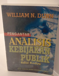 Pengantar Analisis Kebijakan Publik