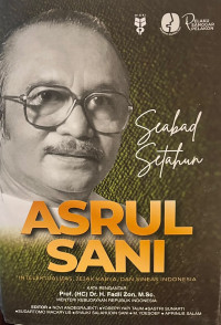 Image of Seabad Setahun Asrul Sani: Intelektualitas, Jejak Karya dan Sineas Indonesia - Jilid 2
