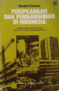 Perencanaan dan Pembangunan di Indonesia