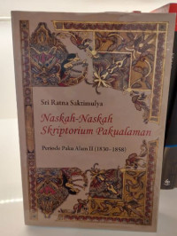 Naskah-Naskah Skriptorium Pakualaman Periode Paku Alam II (1830-1858)
