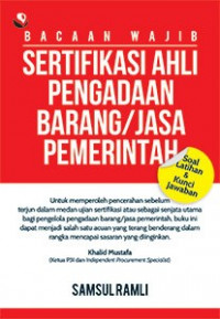 Bacaan Wajib Sertifikasi Pengadaan Barang/Jasa Pemerintah