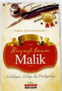 Biografi Imam Malik: Kehidupan, Sikap dan Pendapatnya