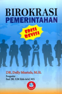 Birokrasi Pemerintahan Ed. Revisi