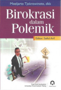 Birokrasi Dalam Polemik
