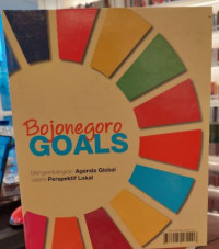 Bojonegoro Goals : Mengembangkan Agenda Global dalam Perspektif Lokal
