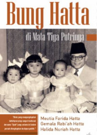 Bung Hatta di Mata Tiga Putrinya
