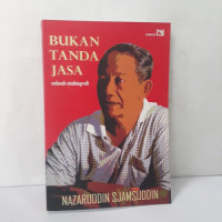 Bukan Tanda Jasa: Sebuah Otobiografi