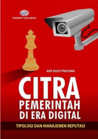Citra Pemerintah di Era Digital: Tipologi dan Manajemen Reputasi