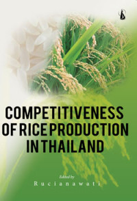 Competitiveness Of Rice Production In Thailand