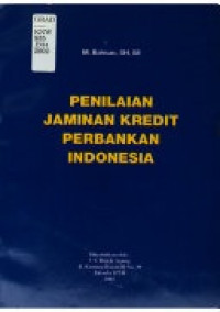 Penilaian jaminan kredit perbankan Indonesia