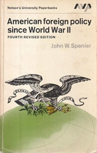 American Foreign Policy Since World War II