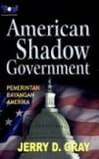 American Shadow (Pemerintahan Bayangan AS)
