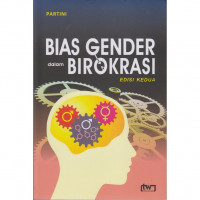Bias Gender dalam Birokrasi