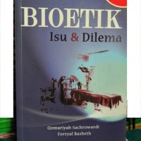 Bioetika Isu dan Dilema