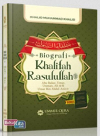 Biografi Khalifah Rasulullah