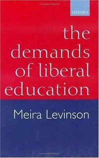 Demands of Liberal Education