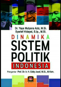Dinamika Sistem Politik Indonesia