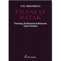 Filsafat Batak : Tentang Kebiasaan-kebiasaan Adat Istiadat