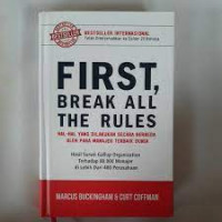 First, Break All The Rules
