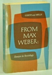 From Max Weber: Essays in Sociology