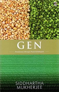 Gen Perjalanan Menuju Pusat Kehidupan