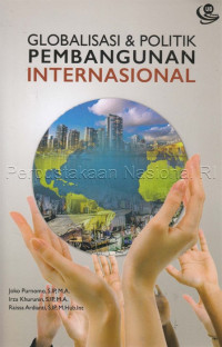 Globalisasi dan Politik Pembangunan Internasional