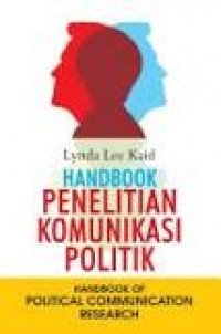 Handbook Penelitian Komunikasi Politik