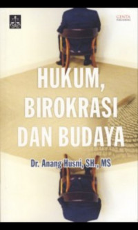 Hukum Birokrasi Dan Budaya