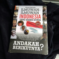 Ilmuwan-ilmuwan Indonesia Yang Diakui Dunia
