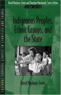 Indigenous Peoples, Ethnic Groups, and The State