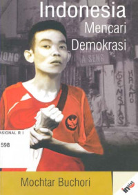 Indonesia mencari demokrasi