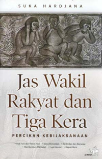 Jas Wakil Rakyat dan Tiga Kera