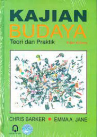 Kajian Budaya: Teori dan Praktik