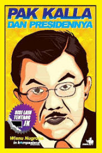 Kalla dan Presidennya