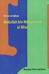 Karya lengkap Abdullah bin Muhammad Al-Misri